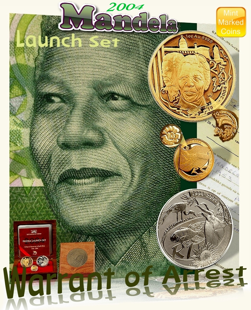 1994_to_2004_Mandela_Warrant_of_Arrest_Protea_Launch_Set