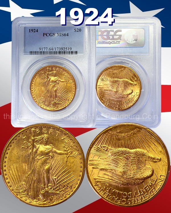 1924 Gold Twenty Dollars PCGS Graded MS64